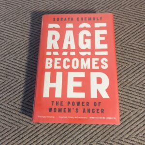 Rage Becomes Her