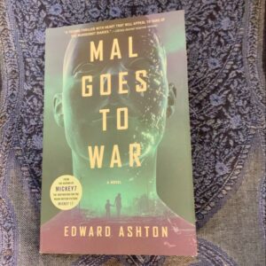 Mal Goes to War