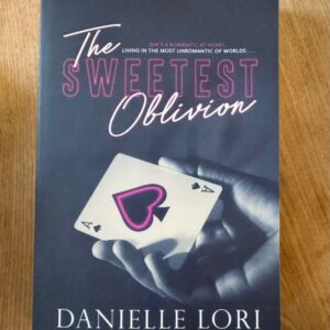 The Sweetest Oblivion