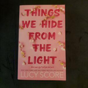 Things We Hide from the Light