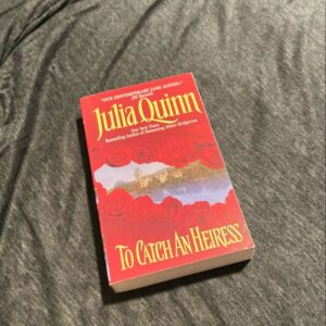 To Catch an Heiress