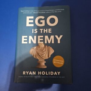 Ego Is the Enemy