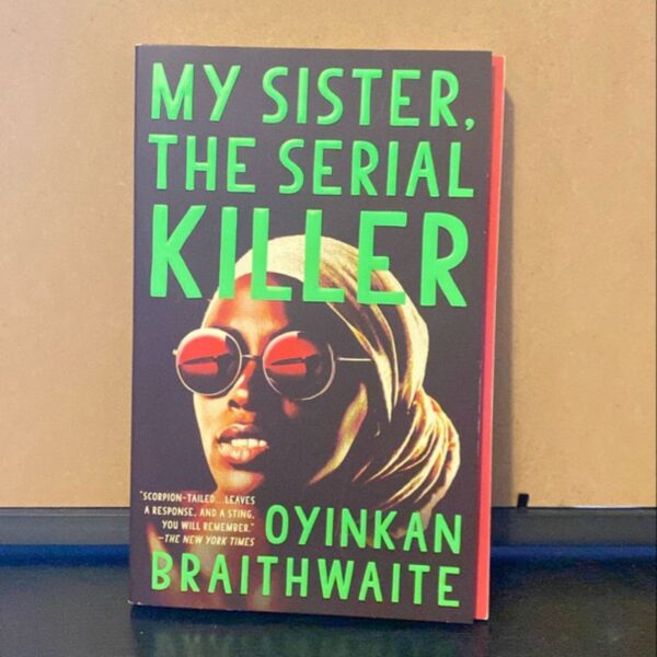 My Sister, the Serial Killer