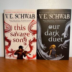 This Savage Song & Our Dark Duet