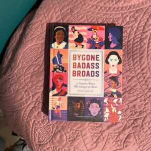 Bygone Badass Broads