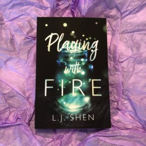 SIGNED Playing with Fire