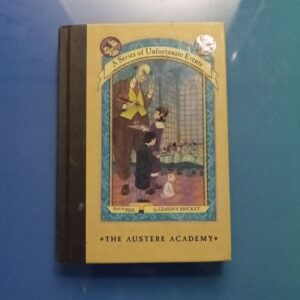 A Series of Unfortunate Events #5: the Austere Academy