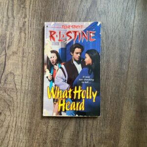 What Holly Heard (Fear Street #34)