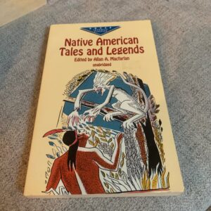 Native American Tales and Legends