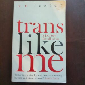 Trans Like Me