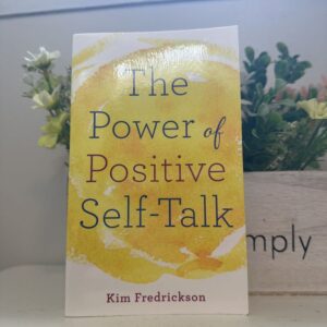 The Power of Positive Self-Talk