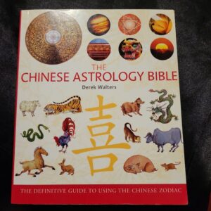 Chinese Astrology Bible