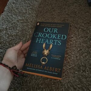 Our Crooked Hearts *WATERSTONES EDITION*